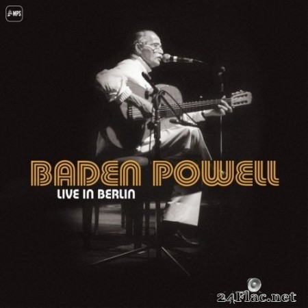 Baden Powell - Live in Berlin (2000/2015) Hi-Res