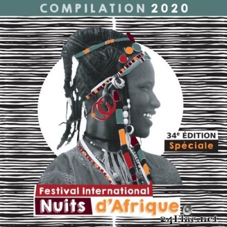 VA - Festival International Nuits d'Afrique 34è édition - Compilation 2020 (2020) Hi-Res