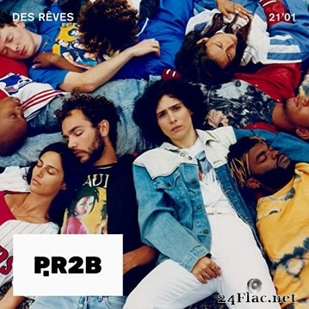 P.R2B - Des rêves (2020) Hi-Res