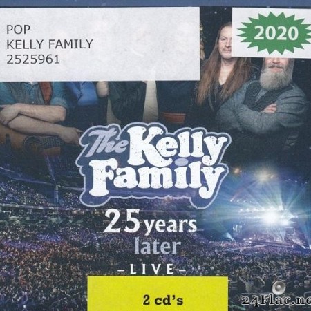 The Kelly Family - 25 Years Later Live (2020) [FLAC (tracks + .cue)]