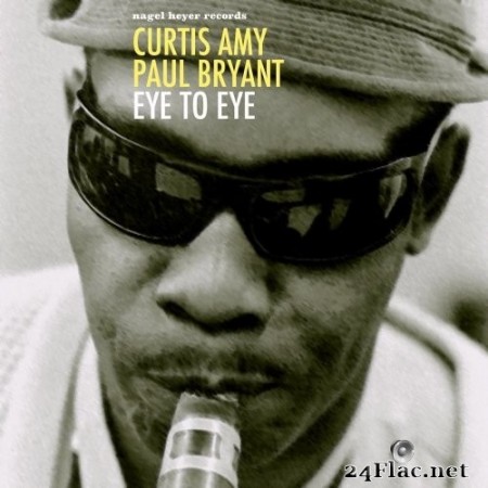 Curtis Amy & Paul Bryant - Eye to Eye (2020) Hi-Res