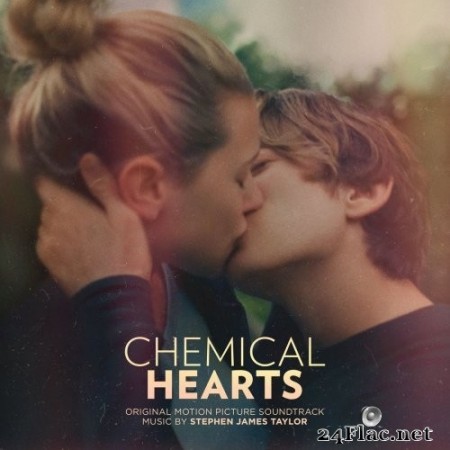 Stephen James Taylor - Chemical Hearts (Original Motion Picture Soundtrack) (2020) Hi-Res