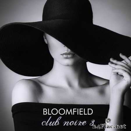 Bloomfield - club noire 3 (2020) Hi-Res