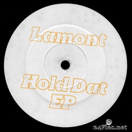 Lamont - Hold Dat EP (2020) Hi-Res
