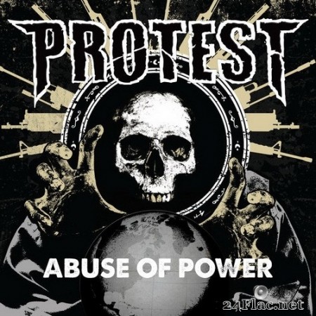Protest - Abuse Of Power (2020) Hi-Res