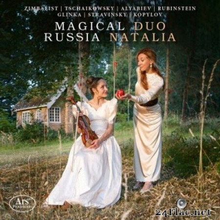 Duo Natalia - Magical Russia (2020) Hi-Res