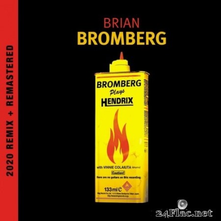 Brian Bromberg - Bromberg Plays Hendrix (2020 Remix and Remastered) (2020) Hi-Res