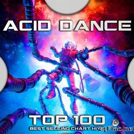 VA - Acid Dance Top 100 Best Selling Chart Hits (2020) [FLAC (tracks)]