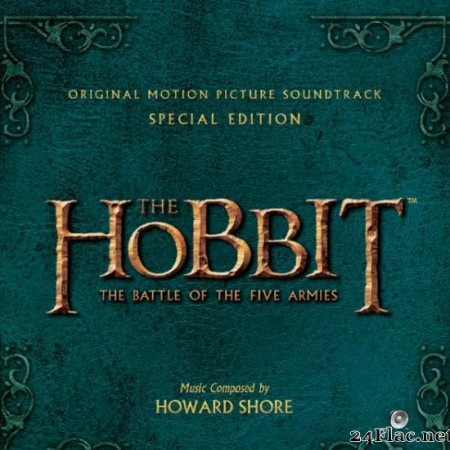 Howard Shore - The Hobbit- The Battle Of The Five Armies - Original Motion Picture Soundtrack (Special Edition) (2014) [FLAC (tracks)]
