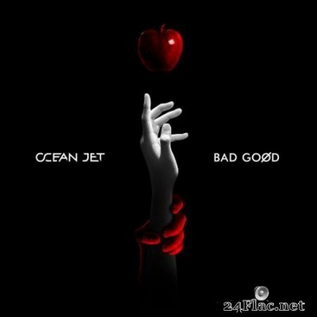 Ocean Jet - BAD GOØD (2020) FLAC