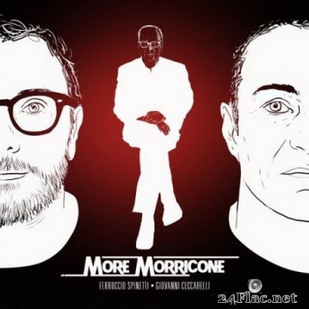 Ferruccio Spinetti & Giovanni Ceccarelli - More Morricone (2020) Hi-Res + FLAC