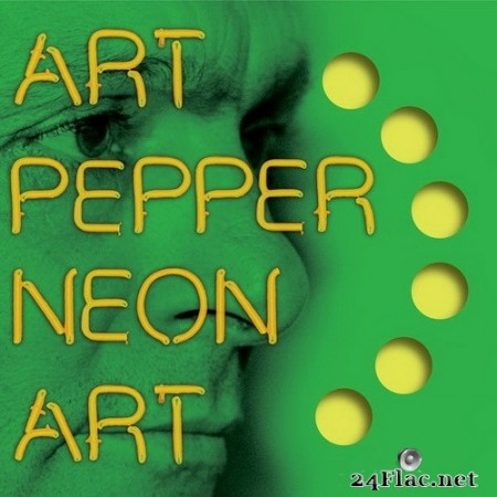 Art Pepper - Neon Art: Volume Three (2015) Hi-Res
