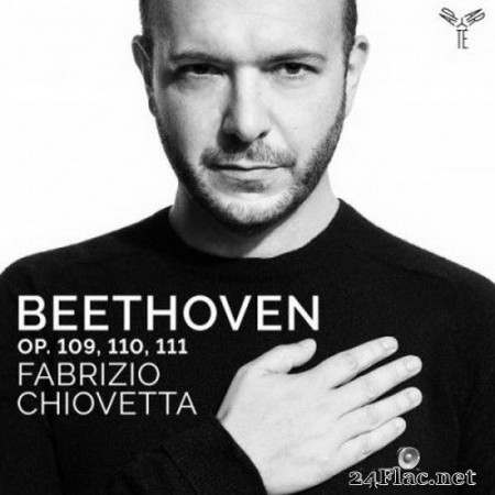 Fabrizio Chiovetta - Beethoven: Op. 109, 110, 111 (2020) Hi-Res
