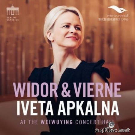 Iveta Apkalna - Widor & Vierne (Iveta Apkalna at the Weiwuying Concert Hall) (2020) Hi-Res