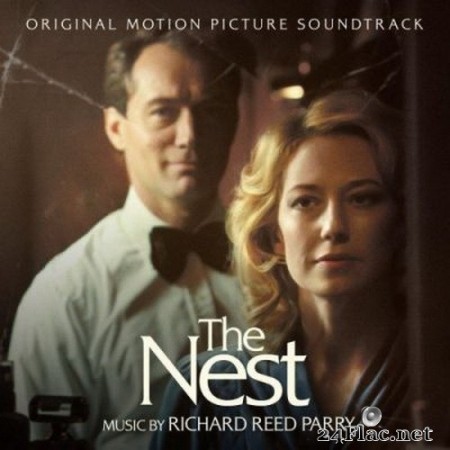Richard Reed Parry - The Nest (Original Motion Picture Soundtrack) (2020) Hi-Res + FLAC