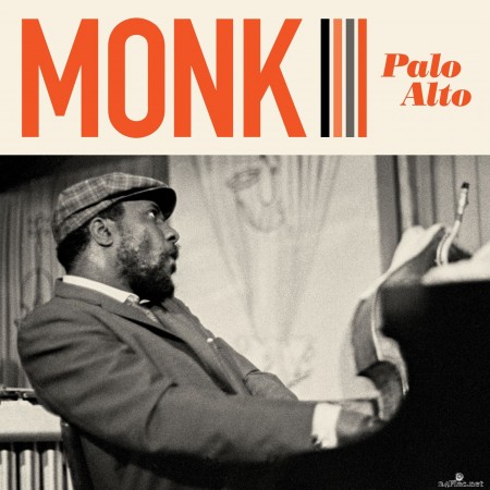 Thelonious Monk - Palo Alto (2020) Hi-Res