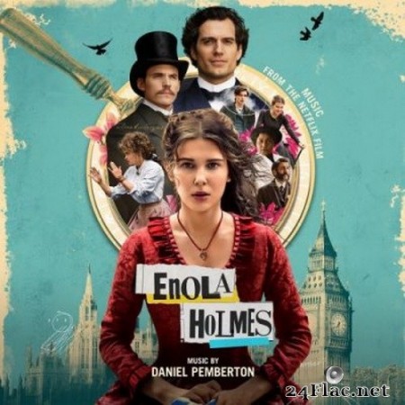 Daniel Pemberton - Enola Holmes (Music from the Netflix Film) (2020) Hi-Res + FLAC