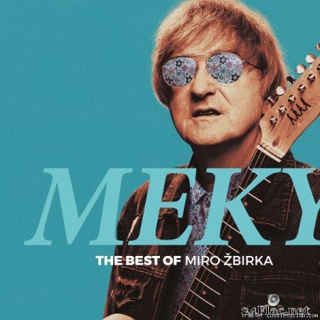 Miro Zbirka - MEKY - The Best Of Miro Zbirka (2020 ABBEY ROAD REMASTER) (2020) [FLAC (tracks)]