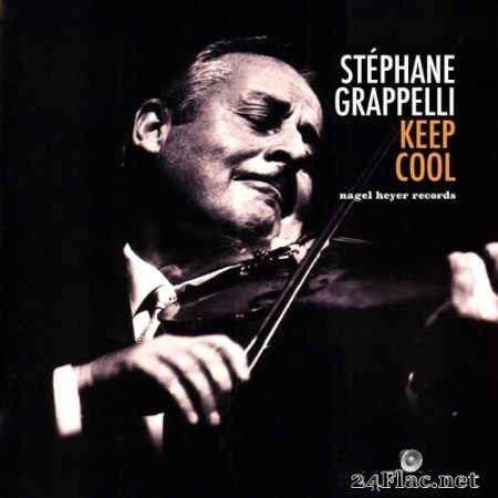 Stephane Grappelli - Keep Cool (2019) Hi-Res