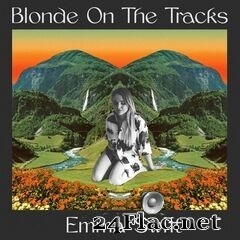 Emma Swift - Blonde on the Tracks (2020) FLAC