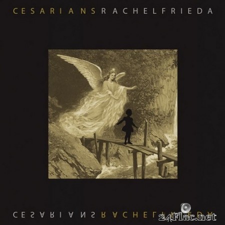 Cesarians - Rachel Frieda (2020) Hi-Res