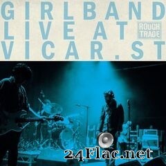 Girl Band - Live at Vicar Street (2020) FLAC