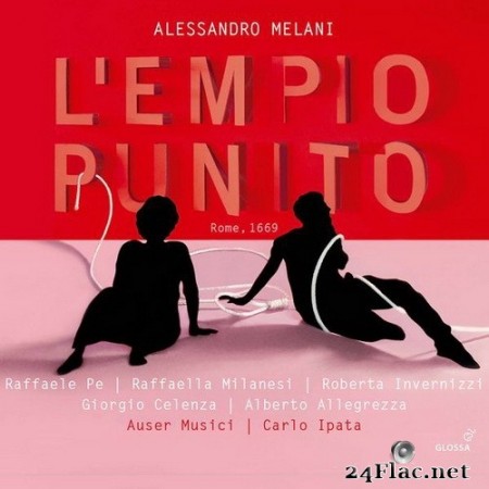Auser Musici - Melani: L’empio punito (Live) (2020) Hi-Res