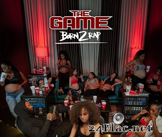 The Game - Born 2 Rap (2020) [FLAC (tracks + .cue)]