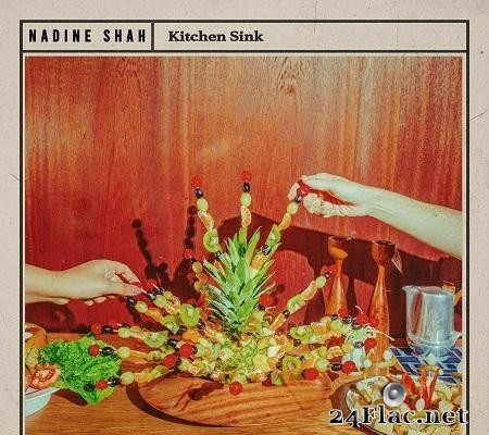 Nadine Shah - Kitchen Sink (2020) [FLAC (tracks + .cue)]