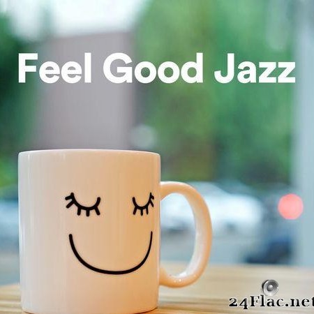 VA - Feel Good Jazz (2020) [FLAC (tracks)]