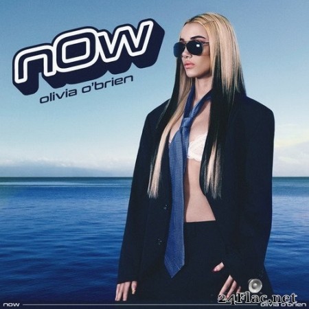 Olivia O’Brien - NOW (Single) (2020) Hi-Res