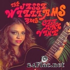 The Jesse Williams Band - Off the Vine (2020) FLAC