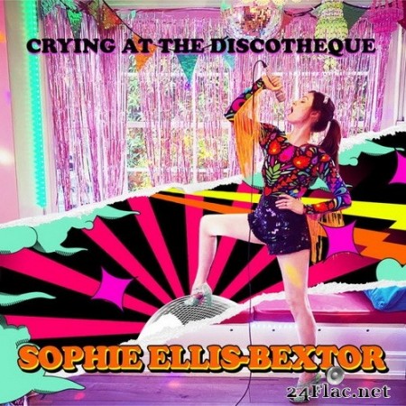 Sophie Ellis-Bextor - Crying at the Discotheque (Single) (2020) Hi-Res