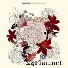 Moments - Modern Romantic (2020) FLAC