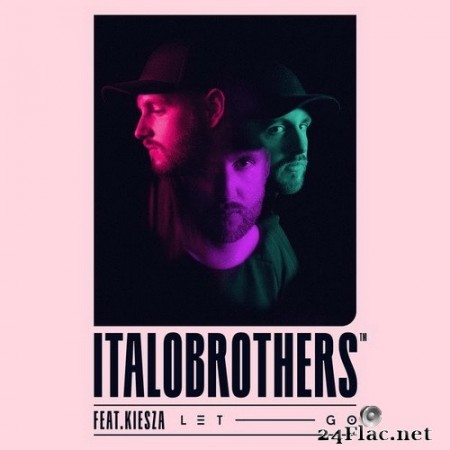 ItaloBrothers, Kiesza - Let Go (Single) (2020) Hi-Res