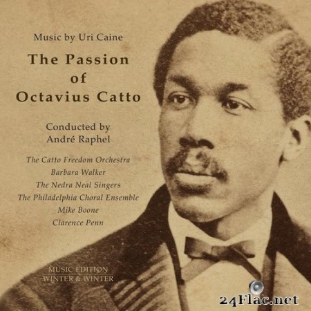 Uri Caine - The Passion of Octavius Catto (2020) Hi-Res