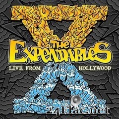 The Expendables - Live From Hollywood (2020) FLAC