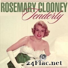 Rosemary Clooney - Tenderly (2020) FLAC