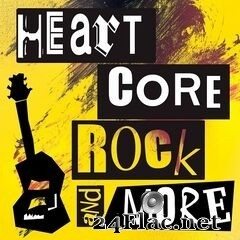 Keith Morrissey - Heart Core Rock and More (2020) FLAC