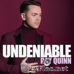 Ray Quinn - Undeniable (2020) FLAC
