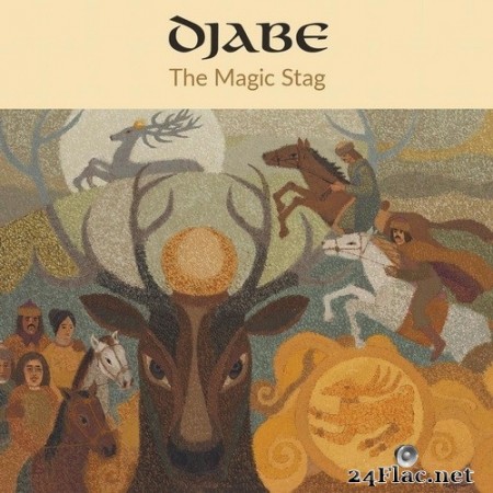 Djabe & Steve Hackett - The Magic Stag (2020) FLAC