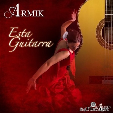 Armik - Esta Guitarra (2020) Hi-Res