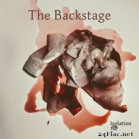 The Backstage - Isolation (2020) Hi-Res + FLAC