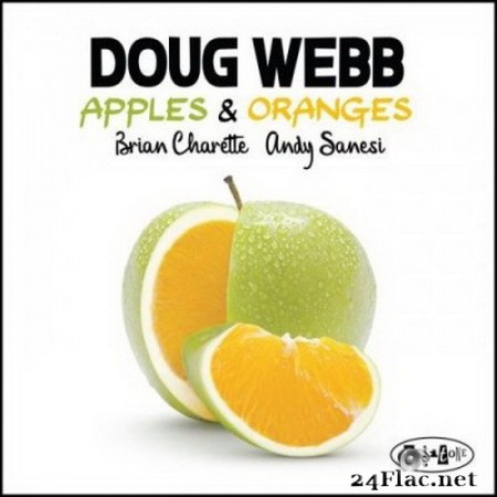 Doug Webb - Apples & Oranges (2020) Hi-Res + FLAC