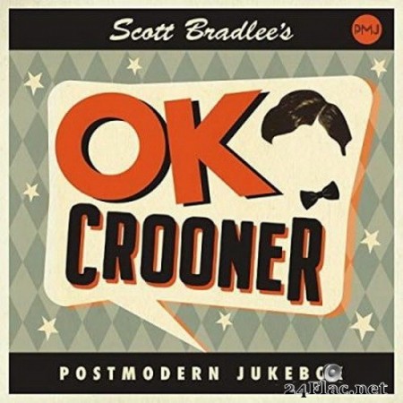 Scott Bradlee’s Postmodern Jukebox - OK Crooner (2020) FLAC