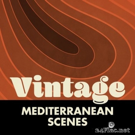 Manos Sirtakis - Vintage Mediterranean Scenes (2020) Hi-Res