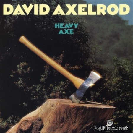 David Axelrod - Heavy Axe (1974/2020) Hi-Res