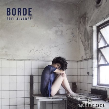 Sofi Alvarez - Borde (2020) Hi-Res