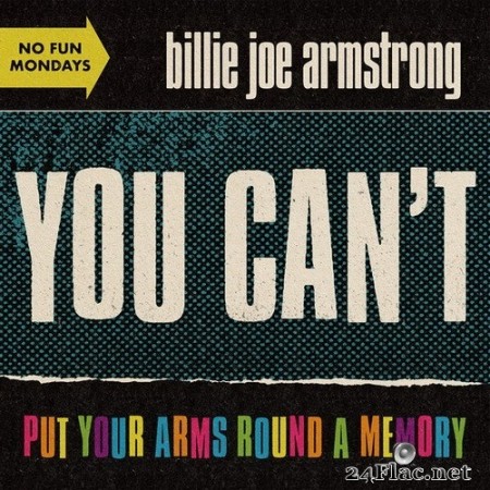 Billie Joe Armstrong - You Can’t Put Your Arms Round a Memory (Single) (2020) Hi-Res
