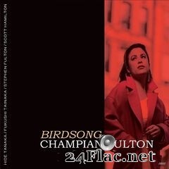 Champian Fulton - Birdsong (2020) FLAC